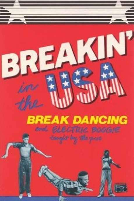 Breakin’ in the USA:  Break Dancing and Electric Boogie Taught by the Pros